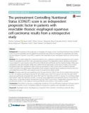 The pretreatment Controlling Nutritional Status (CONUT) score is an independent prognostic factor in patients with resectable thoracic esophageal squamous cell carcinoma: Results from a retrospective study