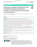 Circulating neutrophil-to-lymphocyte ratio at admission predicts the long-term outcome in acute traumatic cervical spinal cord injury patients