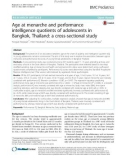 Age at menarche and performance intelligence quotients of adolescents in Bangkok, Thailand: A cross-sectional study