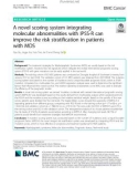 A novel scoring system integrating molecular abnormalities with IPSS-R can improve the risk stratification in patients with MDS