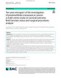 Ten-year retrospect of the investigation of proximal limbs metastasis in cancer: A multi-center study on survival outcome, limb function status and surgical procedures analysis