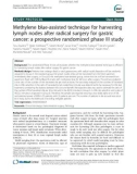 Methylene blue-assisted technique for harvesting lymph nodes after radical surgery for gastric cancer: A prospective randomized phase III study