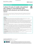 A phase I/II study of weekly nab-paclitaxel plus cisplatin in chemotherapy-naïve patients with advanced non-small-cell lung cancer