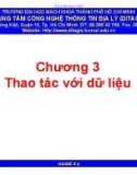 Bài giảng ArcGIS cơ bản (ArcGIS 9.x) - Chương 3: Thao tác với dữ liệu