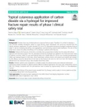 Topical cutaneous application of carbon dioxide via a hydrogel for improved fracture repair: Results of phase I clinical safety trial