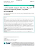 A serum protein signature at the time of Uveal Melanoma diagnosis predicts long-term patient survival