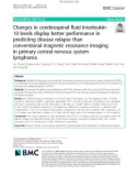 Changes in cerebrospinal fluid interleukin10 levels display better performance in predicting disease relapse than conventional magnetic resonance imaging in primary central nervous system lymphoma