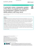 A systematic review: Comparative analysis of the effects of propofol and sevoflurane on postoperative cognitive function in elderly patients with lung cancer