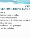 Bài giảng Kỹ thuật anten và truyền sóng: Chương 3 - ThS. Nguyễn Thị Linh Phương