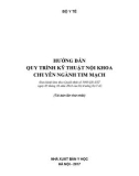 Hướng dẫn quy trình kỹ thuật nội khoa chuyên ngành tim mạch (Ban hành kèm theo Quyết định số 3983/QĐ-BYT ngày 03 tháng 10 năm 2014 của Bộ trưởng Bộ Y tế)