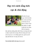 Dạy trẻ cách sống tích cực & chủ động