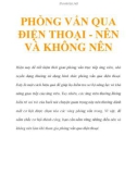 PHỎNG VẤN QUA ĐIỆN THOẠI - NÊN VÀ KHÔNG NÊN