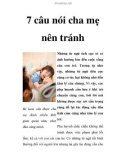 7 câu nói cha mẹ nên tránh