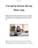 Con gái tự tin hơn nếu mẹ tham vọng