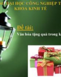 Văn hóa về tặng quà trong kinh doanh