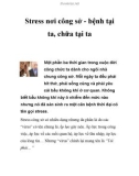 Stress nơi công sở - bệnh tại ta, chữa tại ta