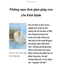 Những mẹo đơn giản giúp con yêu khỏi bệnh