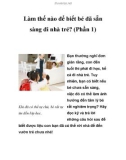 Làm thế nào để biết bé đã sẵn sàng đi nhà trẻ? (Phần 1)