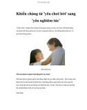 Khiến chàng từ 'yêu chơi bời' sang 'yêu nghiêm túc'