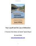 Your Layoff and the Law of Attraction