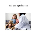 Khi con bị trầm cảm