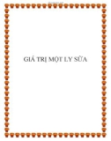 GIÁ TRỊ MỘT LY SỮA.