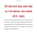 20 câu hỏi bạn nên đặt ra với nhóm của mình (P.3 - hết)