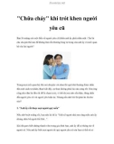 Chữa cháy khi trót khen người yêu cũ