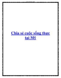 Chia sẻ cuộc sống thực tại Mỹ.