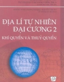 Giáo trình Địa lí tự nhiên đại cương 2 (Khí quyển và thủy quyển): Phần 1