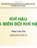 Bài giảng Khí hậu và biến đổi khí hậu (2015) - Phan Văn Tân