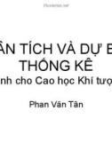 Bài giảng Phân tích và dự báo thống kê (Dành cho Cao học Khí tượng) - Phan Văn Tân