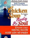 Condensed Chicken Soup to Inspire the Body Soul – Dành cho những con người vượt lên số phận