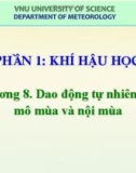 Bài giảng Khí hậu học và Khí hậu Việt Nam (Phần 1: Khí hậu học): Chương 8 – Phan Văn Tân