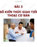 Một số kiến thức giao tiếp hội thoại cơ bản