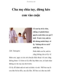 Cha mẹ chia tay, đừng kéo con vào cuộc