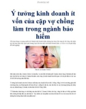 Ý tưởng kinh doanh ít vốn của cặp vợ chồng làm trong ngành bảo hiểm