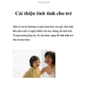 Cải thiện tính tình cho trẻ