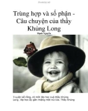 Trùng hợp và số phận Câu chuyện của thầy Khủng Long