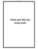 Khám phá điều bạn mong muốn