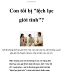 Con tôi bị lệch lạc giới tính?