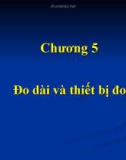 Bài giảng Trắc địa cơ sở - Chương 5: Đo dài và thiết bị đo dài