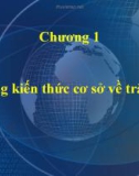 Bài giảng Trắc địa cơ sở - Chương 1: Những kiến thức cơ sở về trắc địa