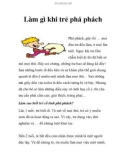 Làm gì khi trẻ phá phách