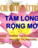 Đề tài: Tấm lòng rộng mở