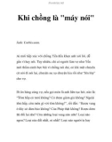 Khi chồng là máy nói