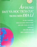 Phương pháp dạy và học tích cực trong môn Địa lí - GS. Trần Bá Hoành