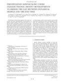 Precipitation downscaling under climate change - Recent developments to bridge the gap between dynamical models and the end user