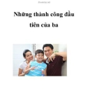 Những thành công đầu tiên của ba