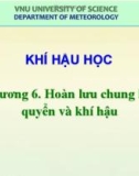 Bài giảng Khí hậu học: Chương 6 – ĐH KHTN Hà Nội